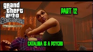 Meeting Cesar's Crazy Cousin - Grand Theft Auto San Andreas The Definitive Edition Part 12