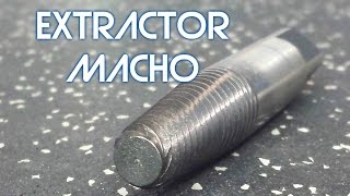 Herramientas desconocidas nº 7 - Extractor de tornillos macho