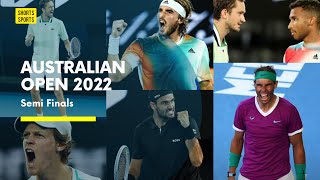 Semi Finals • Australian Open 2022 - Men's Quarter Final Results