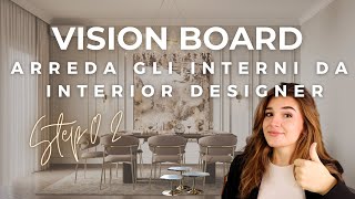 CREARE LA VISION BOARD 02 Step tutorial per creare la #visionboard  per ogni ambiente della #casa