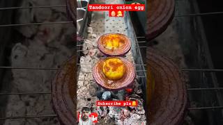 Have u ever try this?😋 Delicious Tandoori onion egg 🥱🤤 #food #onionegg #streetfood