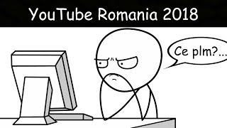 YOUTUBE ROMANIA 2018