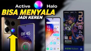 CARA AKTIFKAN ACTIVE HALO DI HP INFINIX NOTE 40