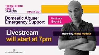 SignHealth Live I Domestic Abuse: Emergency Support