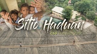 Sitio Haduan | CSG Outreach 2019 | 1080p HD