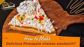 DELICIOUS PINEAPPLE SANDWICH RECIPE | STREET FOOD | MANVAS