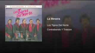 La Mesera Los Tigres Del Norte