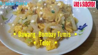 Chinese Food """ Yongjung Chau Tan """" Bawang bombay Tumis Telor