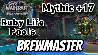 Brewmaster Monk POV: Ruby Life Pools +17 (Dragonflight S1) WITH COMMENTARY