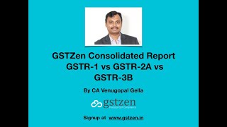 GSTZen Consolidated Report - GSTR-1 vs GSTR-2A vs GSTR-3B (English)