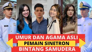 Umur dan Agama Asli Pemain Bintang Samudera