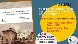 Lançamento do livro "Poderes, cidadania, trocas culturais e socioeconômicas no Oitocentos"