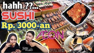 Makan SUSHI Cuma 3 RIBU-AN Termurah - Di Campur SPICY CHICKEN 1 EKOR AEON MALL BSD | VLOG #12