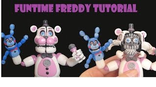 FUNTIME FREDDY - FNAF SISTER LOCATION TUTORIAL POLYMER CLAY - PORCELANA FRIA - PLASTILINA posable