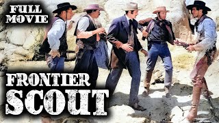 FRONTIER SCOUT | George Houston, Al St. John | Full Western Movie | English | Wild West | Free Movie