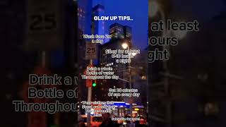 Glow up tips || subscribe for more! || #glowup #subscribe