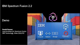 IBM Spectrum Fusion 2.2 High Level Walk Through – Demo