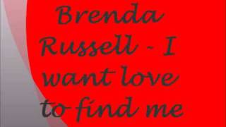 Brenda Russell - I want love to find me