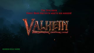 Valheim! 5 hours in! Time to fight the first boss! Eikthyr doesnt like kites!