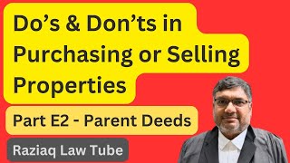 Do's and Don'ts in Purchasing and Selling Property E2, சொத்து வாங்க விற்கும்போது கவனிக்க வேண்டியவை