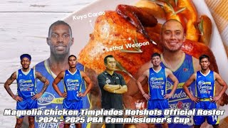 Magnolia Chicken Timplados Hotshots Official Roster 2024 - 2025 PBA Commissioner's Cup