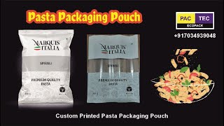 Pasta Packaging Materials, Pasta Packaging Pouch, Pasta Packaging Pouches, Pasta Packaging