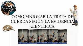 COMO MEJORAR LA TREPA DE CUERDA SEGÚN LA EVIDENCIA CIENTÍFICA