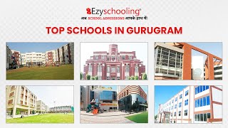 List of Top Schools in Gurgaon| Best schools in Gurugram: Admission, board, etc 2022| Ezyschooling