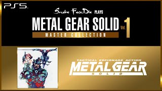 Snake FoxDie plays Metal Gear Solid Master Collection Vol.1 | Metal Gear Solid