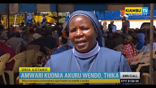 AKÚRÚ KUONIO WENDO, THIKA