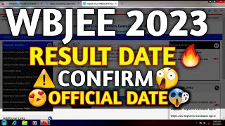 Wbjee Result 2023 || Official Confirm Result Date || WBJEE Result Date 2023