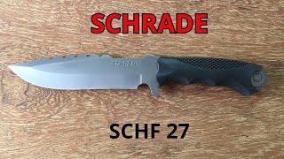 Нож SCHRADE SCHF 27.