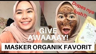 Maskernya Tiara #4 | MASKER ORGANIK TERFAVORIT (dupes tbs and lush?) & GIVE AWAAAY!!!