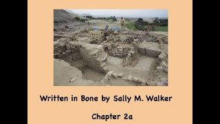 Written In Bone by Sally M. Walker Chapter 2a