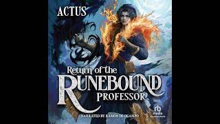 „Return of the Runebound Professor A Progression Fantasy Epic “