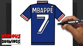 Как рисовать MBAPPÉ 7 PSG | Лига чемпионов |Футболка УЕФА