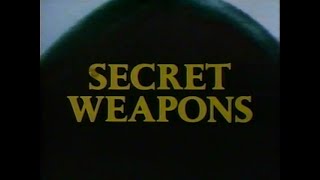 Secret Weapons (1983)