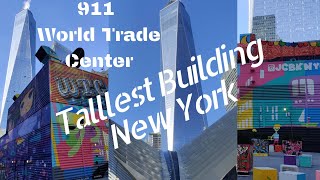 Tallest Building In The USA | 911 Memorial New York |