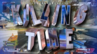 KILLING TIME ⏰ Apex Legends Montage