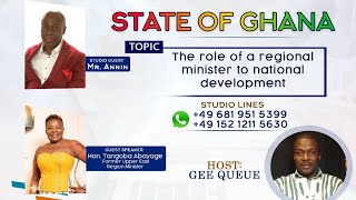 The Role of a regional minister to national development - Former Ghana Ambassador to Italy I