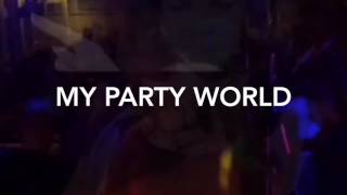 My Party World 🌎Mc Ksyusha