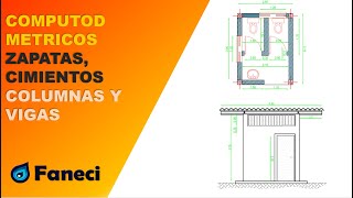 CALCULO DE COMPUTOS METRICOS - OBRA GRUESA: ZAPATAS, CIMIENTOS, COLUMNAS Y VIGAS✅