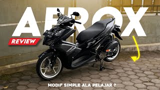 REVIEW AEROX SIMPEL MODS !! BUDGET PELAJAR??