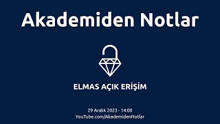 Akademiden Notlar 109: Elmas Açık Erişim