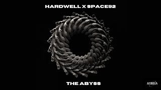 Hardwell X Space92 - The abyss [HILOMATIK]