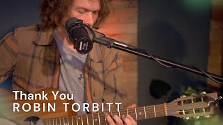 Robin Torbitt - Thank You - Indie Tea Talk