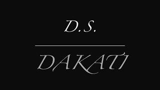 Ds Dakati introduction