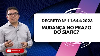 Novo Decreto SIAFIC 2023 - Prorrogação do Prazo?