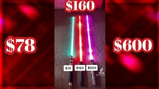 Which Lightsaber are you picking , $78 or $160 or $600