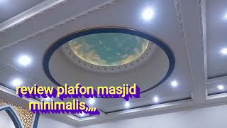 @Reviw plafon masjid minimalis 2023